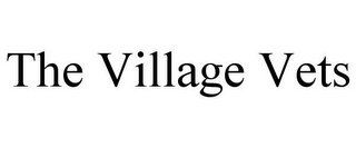 THE VILLAGE VETS