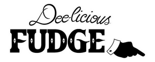 DEE-LICIOUS FUDGE