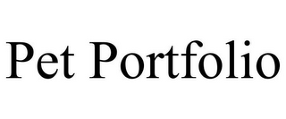 PET PORTFOLIO
