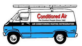 CONDITIONED AIR THE COMFORT PEOPLE SINCE 1962 AIR CONDITIONING HEATING REFRIGERATION