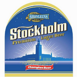 KRÔNLEINS SINCE 1790 STOCKHOLM PREMIUM LAGER BEER CHAMPION BEER