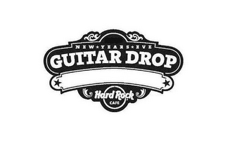 NEW YEARS EVE GUITAR DROP HARD ROCK CAFE