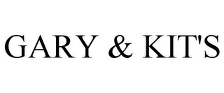 GARY & KIT'S