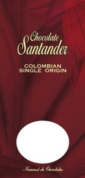 CHOCOLATE SANTANDER COLOMBIAN SINGLE ORIGIN NACIONAL DE CHOCOLATES