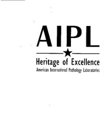 AIPL HERITAGE OF EXCELLENCE AMERICAN INTERNATIONAL PATHOLOGY LABORATORIES