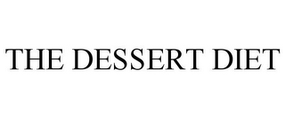 THE DESSERT DIET