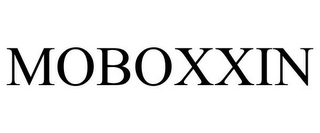 MOBOXXIN