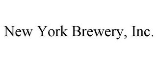 NEW YORK BREWERY, INC.