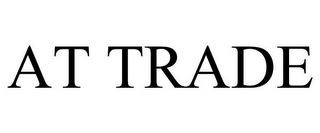 AT TRADE