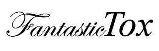 FANTASTICTOX