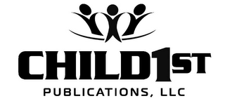 CHILD1ST PUBLICATIONS, LLC