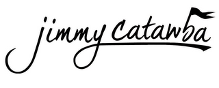 JIMMY CATAWBA