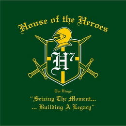 THE KINGS: HOUSE OF THE HEROES H7 "SEIZING THE MOMENT..."