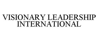 VISIONARY LEADERSHIP INTERNATIONAL