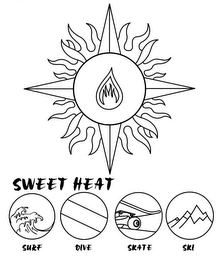 SWEET HEAT SURF DIVE SKATE SKI