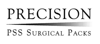 PRECISION PSS SURGICAL PACKS