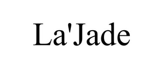 LA'JADE