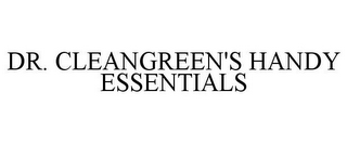 DR. CLEANGREEN'S HANDY ESSENTIALS