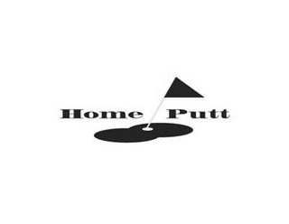 HOME PUTT