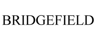 BRIDGEFIELD