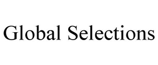 GLOBAL SELECTIONS