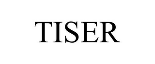 TISER