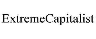 EXTREMECAPITALIST