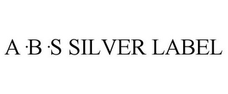 A·B·S SILVER LABEL