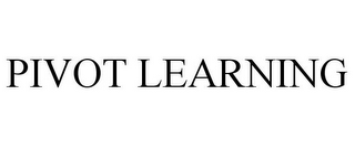 PIVOT LEARNING