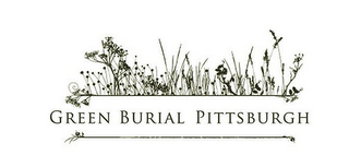 GREEN BURIAL PITTSBURGH