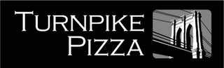 TURNPIKE PIZZA