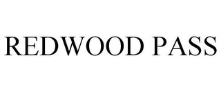 REDWOOD PASS