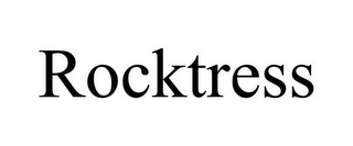 ROCKTRESS