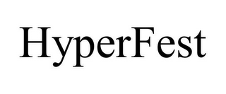 HYPERFEST