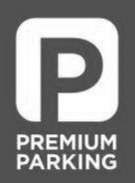 P PREMIUM PARKING