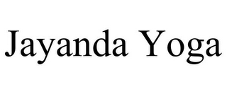 JAYANDA YOGA