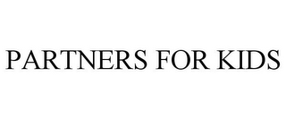 PARTNERS FOR KIDS
