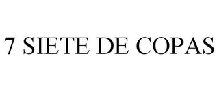 7 SIETE DE COPAS