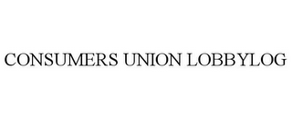 CONSUMERS UNION LOBBYLOG