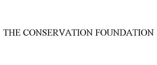 THE CONSERVATION FOUNDATION