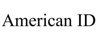 AMERICAN ID