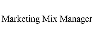 MARKETING MIX MANAGER