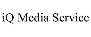 IQ MEDIA SERVICE