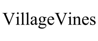 VILLAGEVINES
