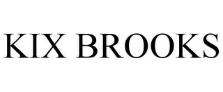 KIX BROOKS