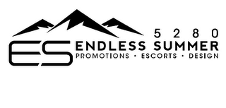 ENDLESS SUMMER 5280 PROMOTIONS · ESCORTS · DESIGN ES