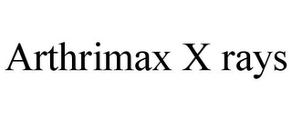 ARTHRIMAX X RAYS