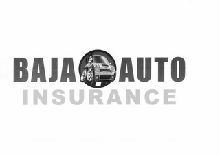 BAJA AUTO INSURANCE