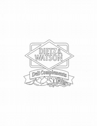 DIETZ & WATSON DELI COMPLEMENTS