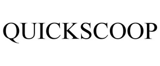 QUICKSCOOP